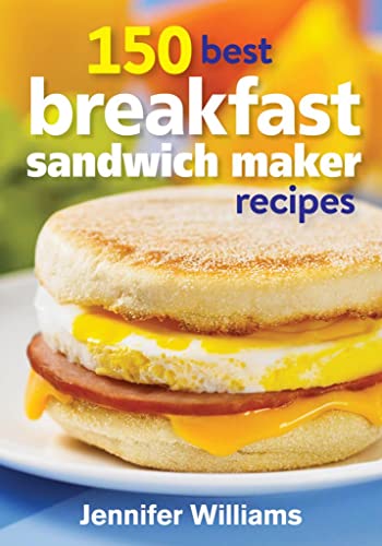 150 Best Breakfast Sandwich Maker Recipes Paperback Illustrated July 22 2014 0 belly baby and beyond