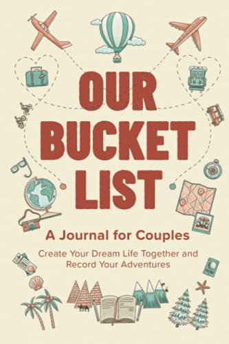 Our Bucket List A Journal for Couples Create Your Dream Life Together and Record Your Adventures Paperback November 13 2021 0 belly baby and beyond