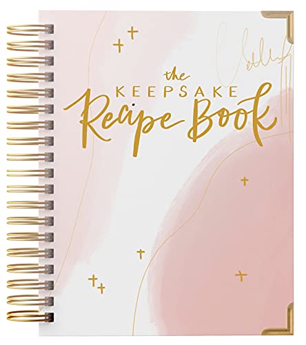 Paper Peony Press The Keepsake Recipe Book A Blank Recipe Notebook To Write In Your Own Recipes Create Your Own Cookbook Journal Spiral Bound Premium Hardcover Edition Spiral bound Organizer March 16 0 belly baby and beyond