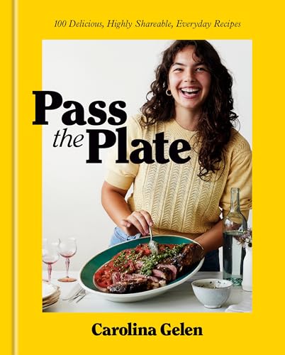 Pass the Plate 100 Delicious Highly Shareable Everyday Recipes A Cookbook Hardcover September 24 2024 0 belly baby and beyond