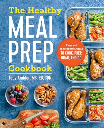 The Healthy Meal Prep Cookbook Easy and Wholesome Meals to Cook Prep Grab and Go Paperback August 22 2017 0 belly baby and beyond